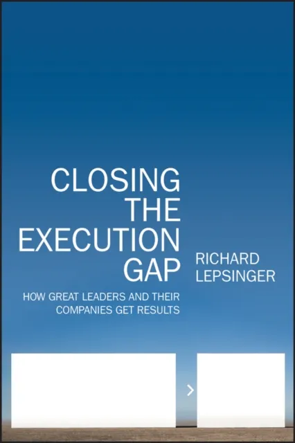 Closing the Execution Gap