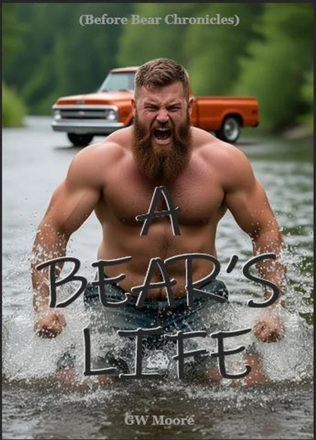 Bear's Life - Before Bear Chronicles