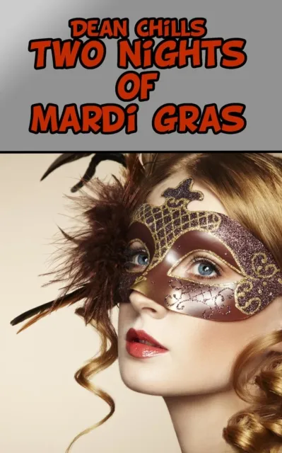 Two Nights of Mardi Gras