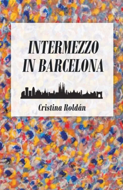 Intermezzo in Barcelona