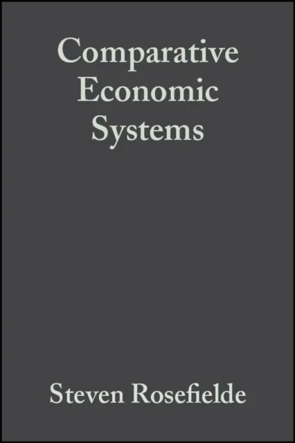 Comparative Economic Systems