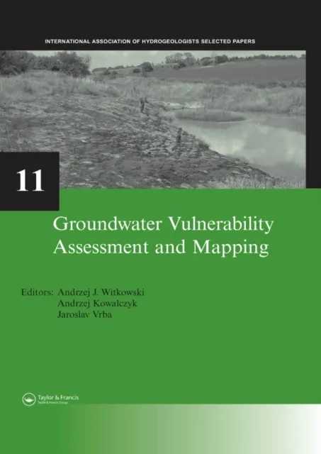 Groundwater Vulnerability Assessment and Mapping