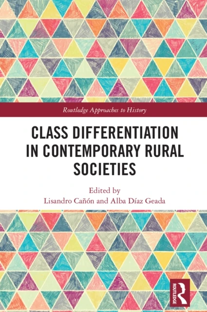 Class Differentiation in Contemporary Rural Societies
