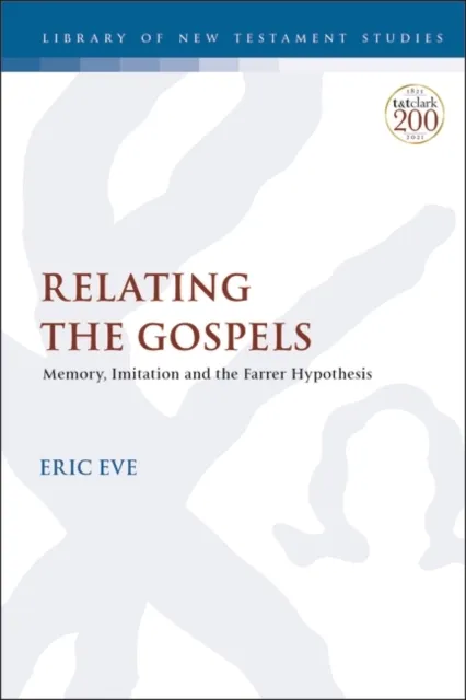 Relating the Gospels
