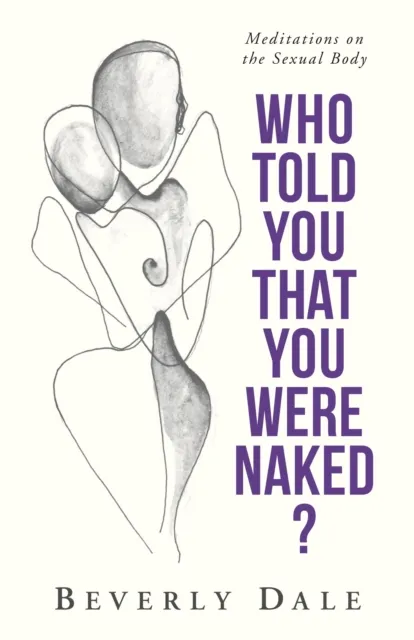 Who Told You that You Were Naked?