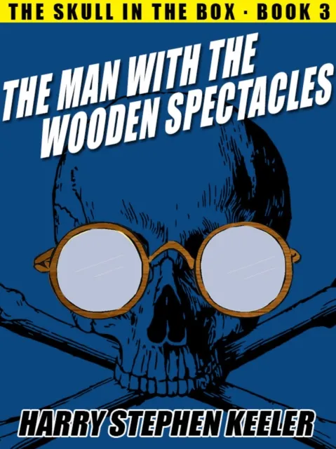 Man with the Wooden Spectacles
