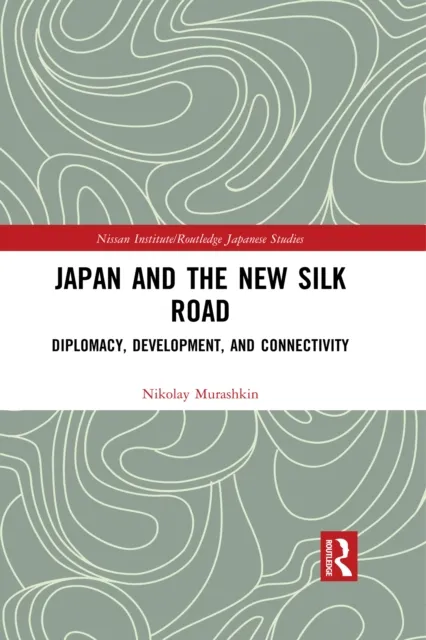 Japan and the New Silk Road