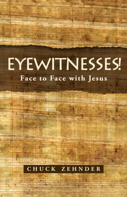 Eyewitnesses!