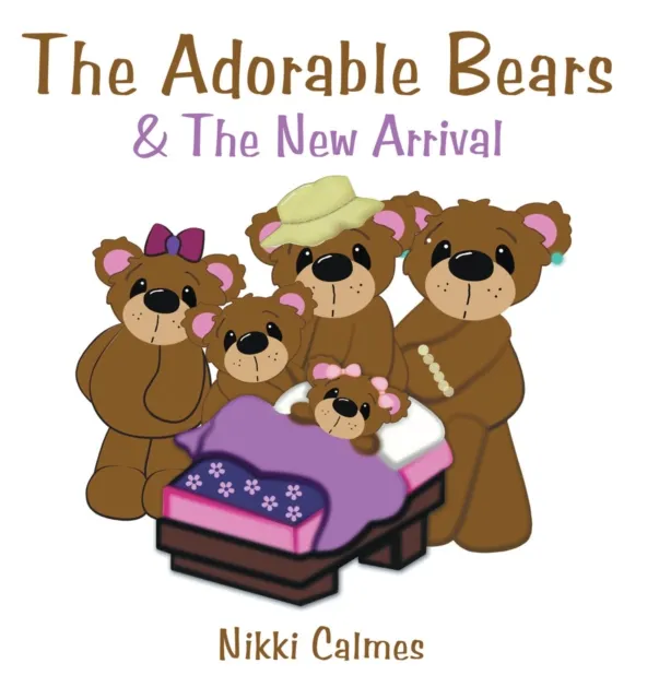 Adorable Bears & the New Arrival