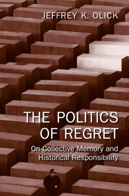 Politics of Regret