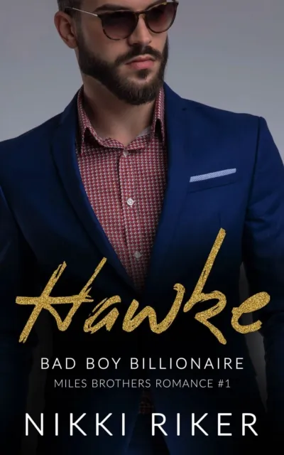 Hawke : Bad Boy Billionaire