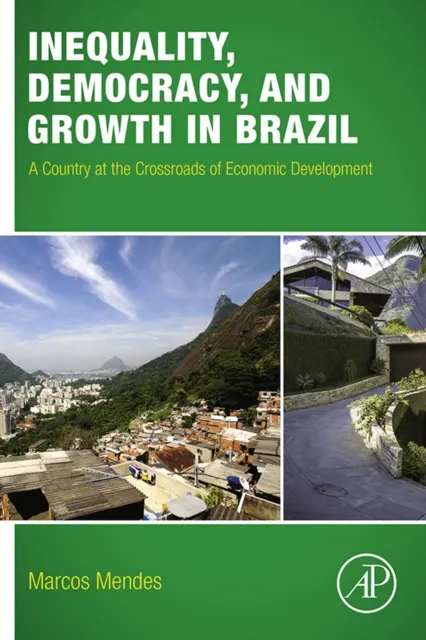 Inequality, Democracy, and Growth in Brazil