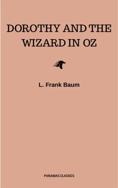 Dorothy and the Wizard in Oz