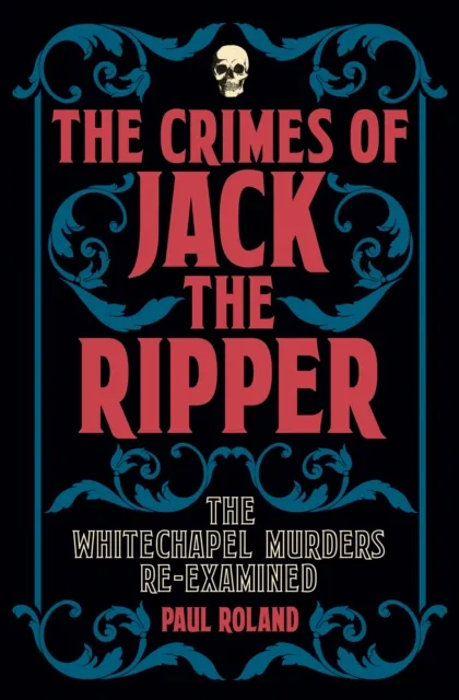 Crimes of Jack the Ripper