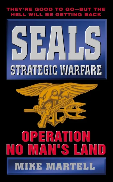 SEALS Strategic Warfare