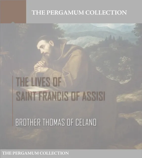 Lives of Saint Francis of Assisi