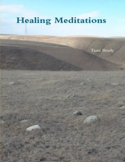 Healing Meditations