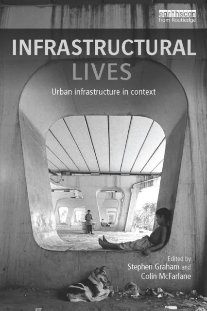 Infrastructural Lives