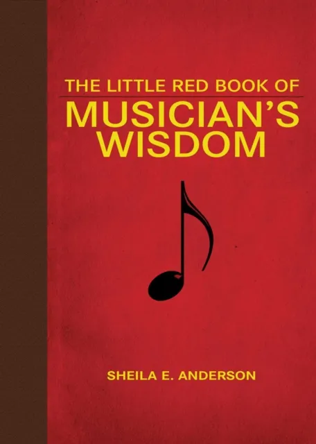Little Red Book of Musician's Wisdom