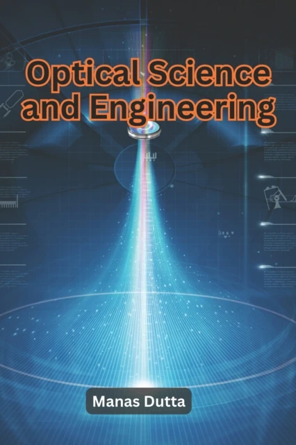 Optical Science and Engineering