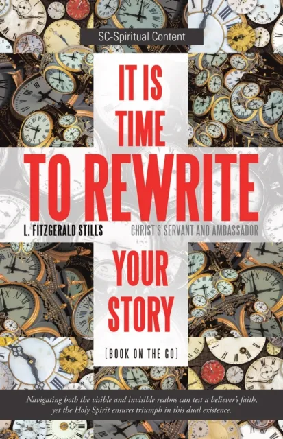 It is Time to Rewrite Your Story