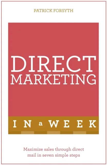 Direct Marketing In A Week