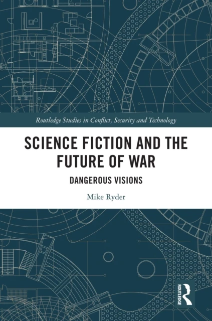 Science Fiction and the Future of War