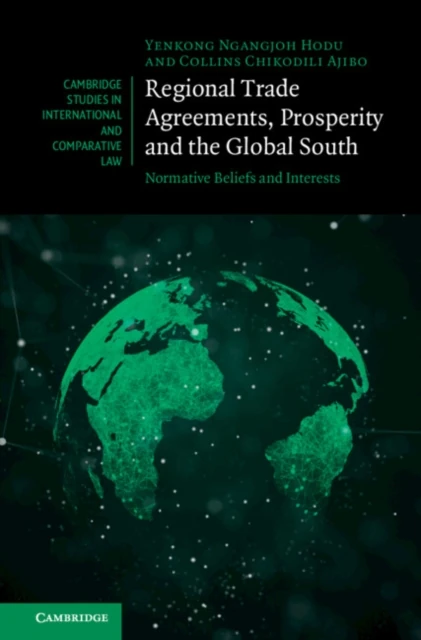 Regional Trade Agreements, Prosperity and the Global South