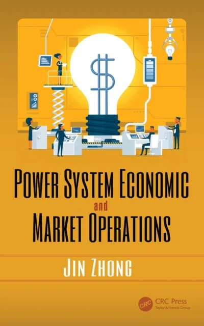Power System Economic and Market Operations