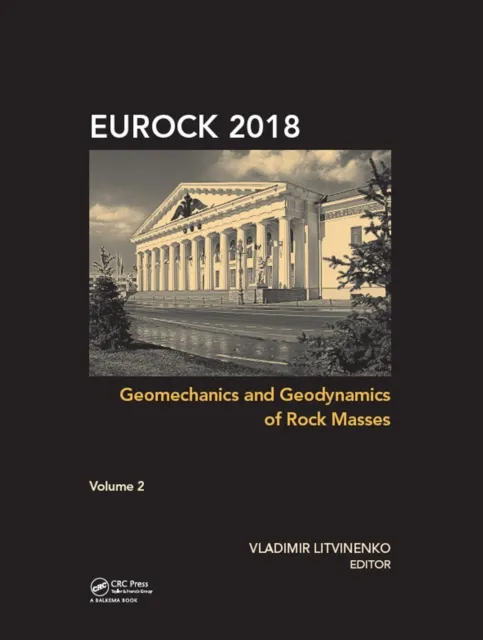 Geomechanics and Geodynamics of Rock Masses - Volume 2