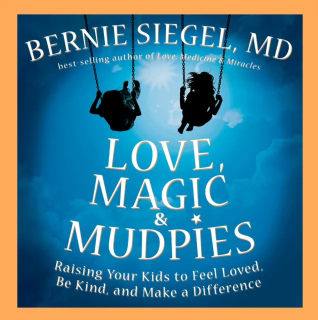 Love, Magic & Mudpies