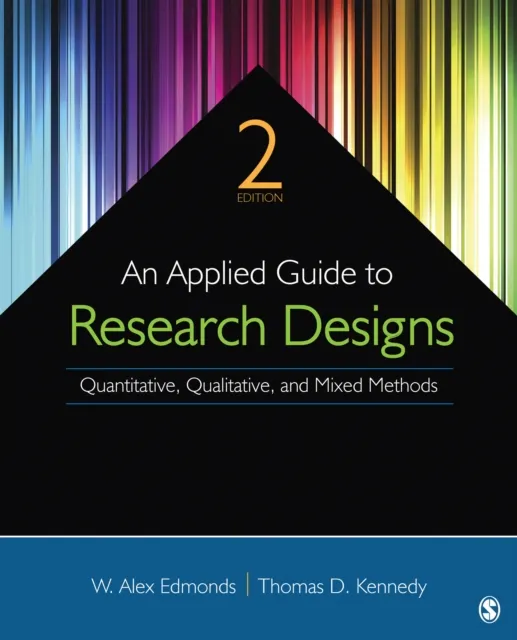 Applied Guide to Research Designs