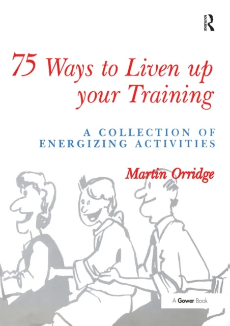 75 Ways to Liven Up Your Training