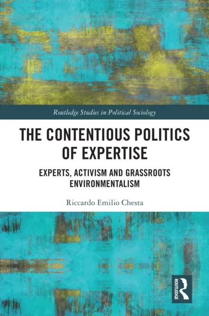 Contentious Politics of Expertise