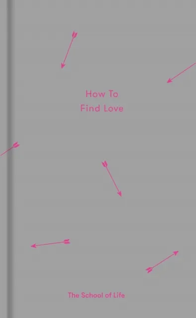 How to Find Love
