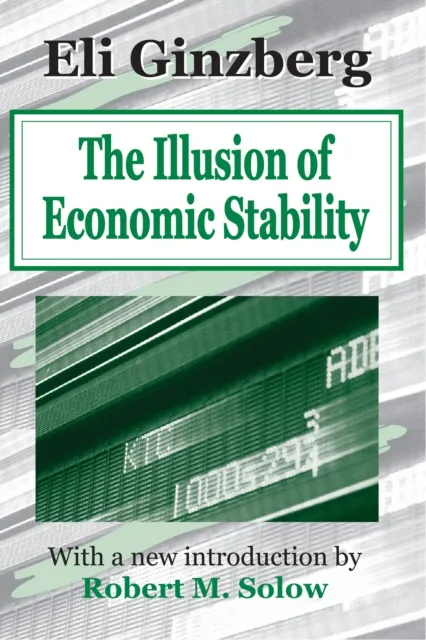 Illusion of Economic Stability