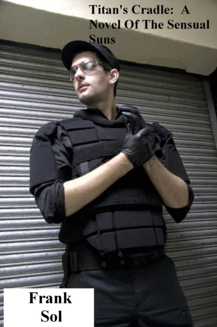 Titan's Cradle: A Novel Of The Sensual Suns Universe