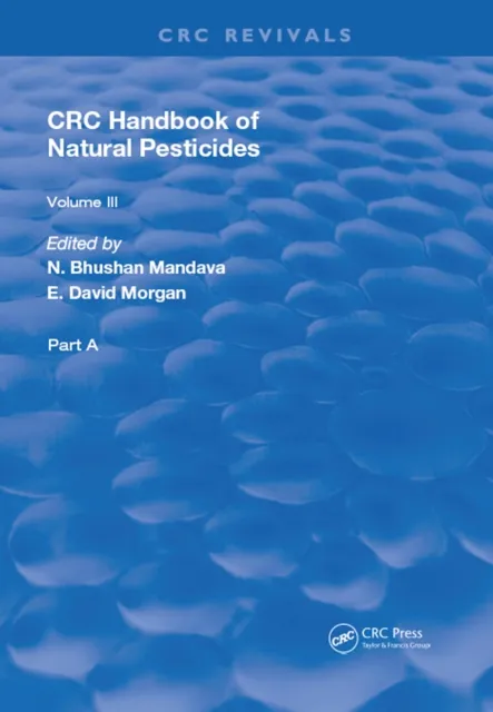 Handbook of Natural Pesticides