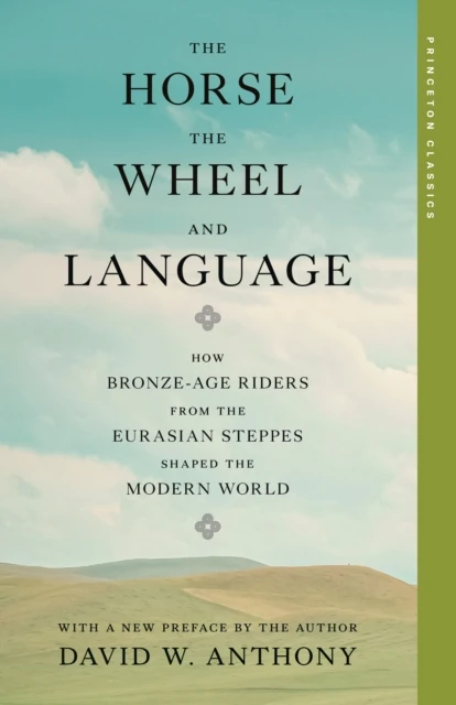 Horse, the Wheel, and Language