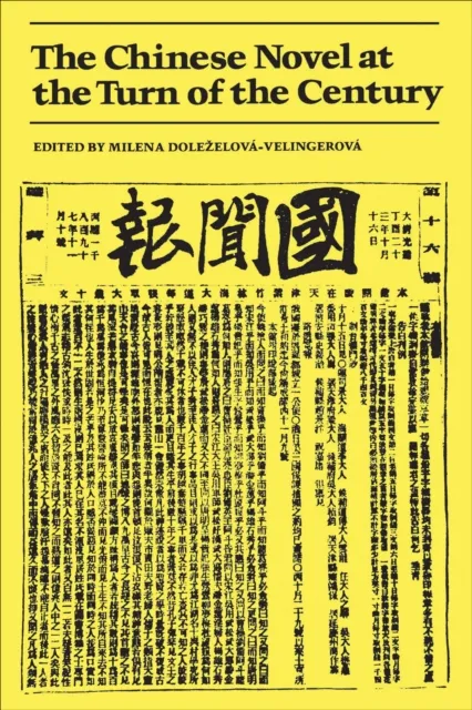 Chinese Novel at the Turn of the Century