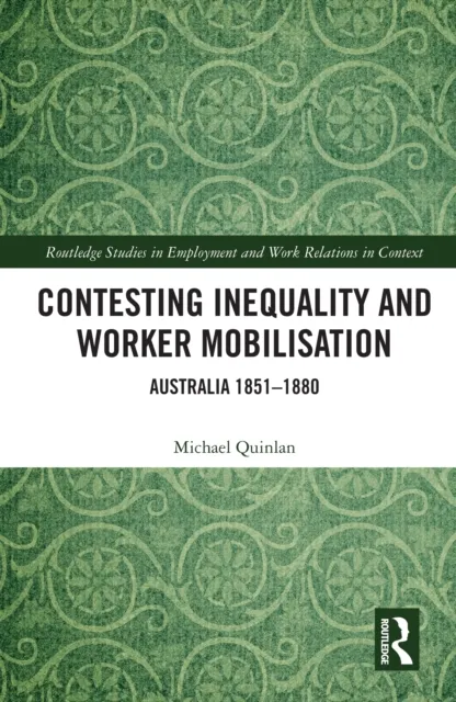 Contesting Inequality and Worker Mobilisation