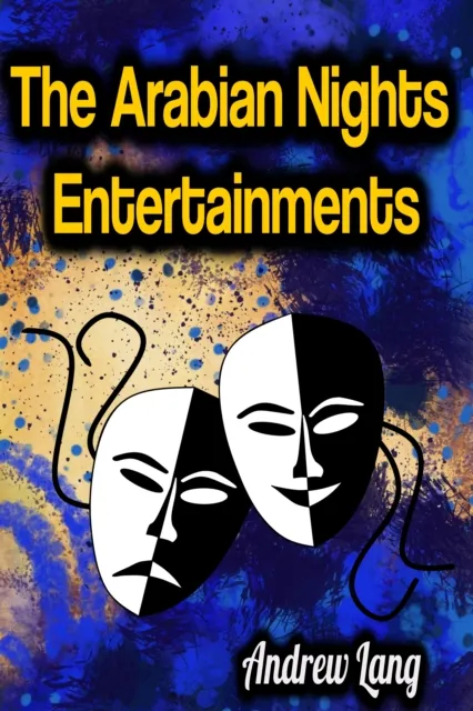 Arabian Nights Entertainments