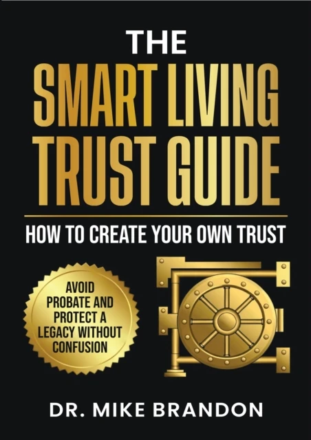 Smart Living Trust Guide