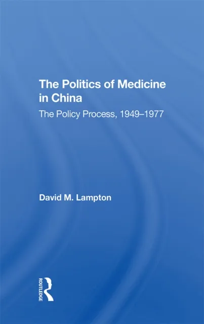 Politics Medicine China