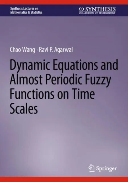 Dynamic Equations and Almost Periodic Fuzzy Functions on Time Scales