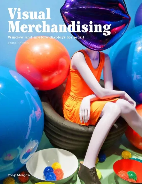 Visual Merchandising Third Edition