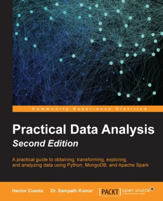 Practical Data Analysis - Second Edition