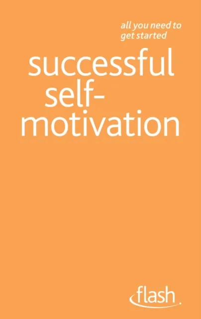 Successful Self-motivation: Flash