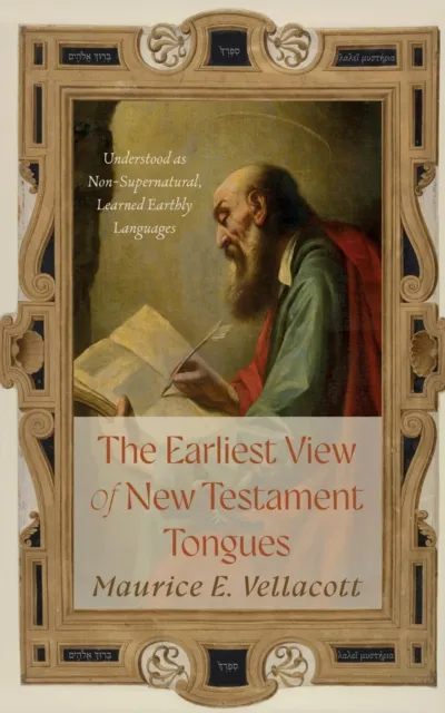 Earliest View of New Testament Tongues