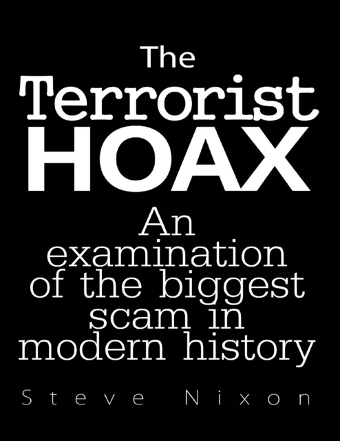 The Terrorist Hoax